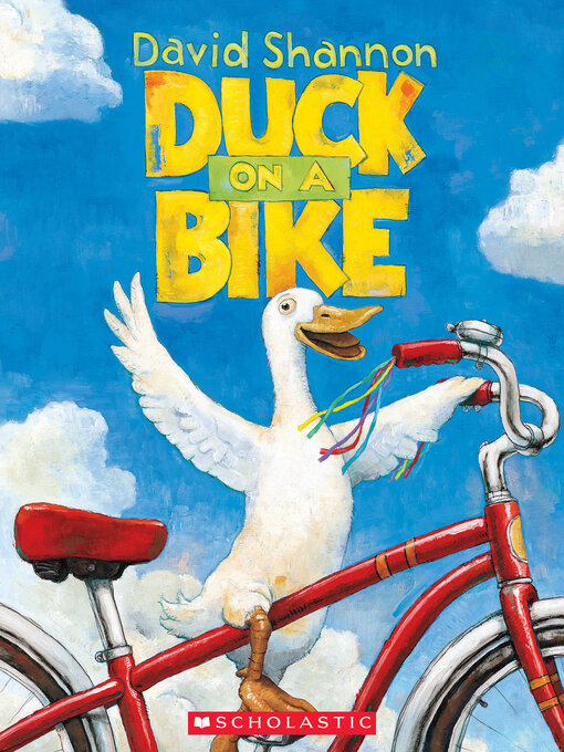 David Shannon创作的Duck on a Bike作品的详细信息 - 需进入等候名单
